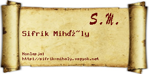 Sifrik Mihály névjegykártya